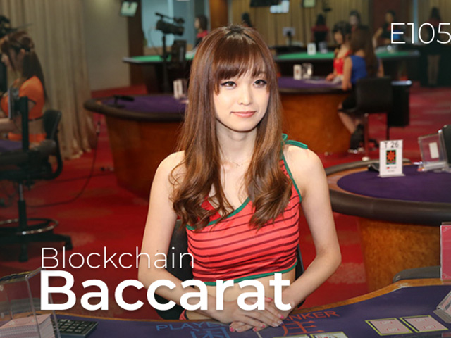 Blockchain Baccarat E105