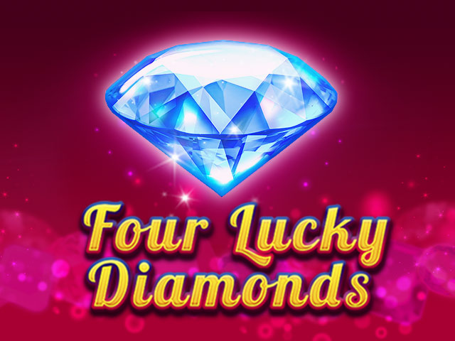 Play Four Lucky Diamonds