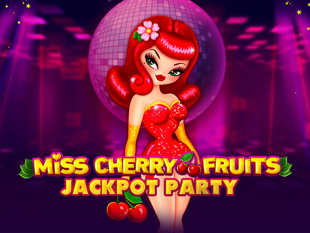 Miss Cherry Fruits Jackpot Party