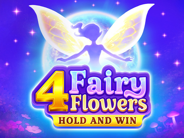 4 Fairy Flowers