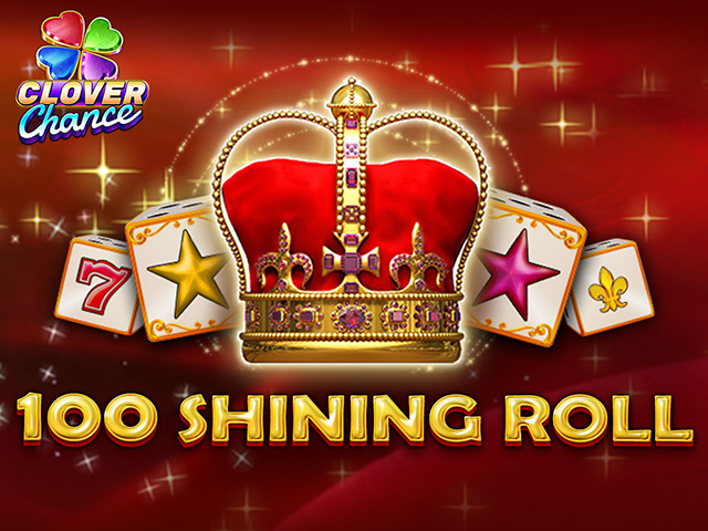 100 Shining Roll