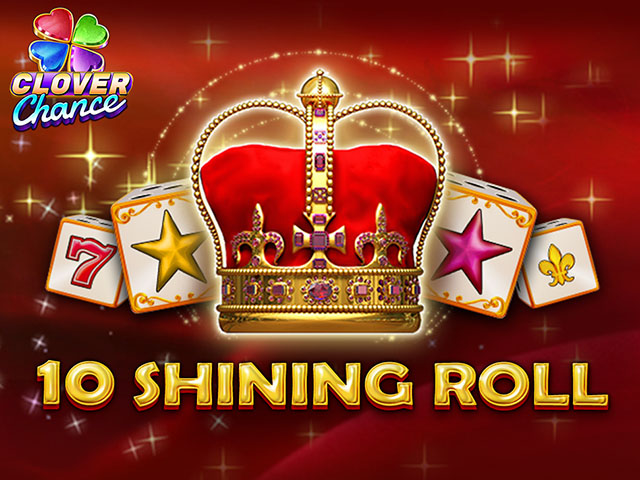 10 Shining Roll
