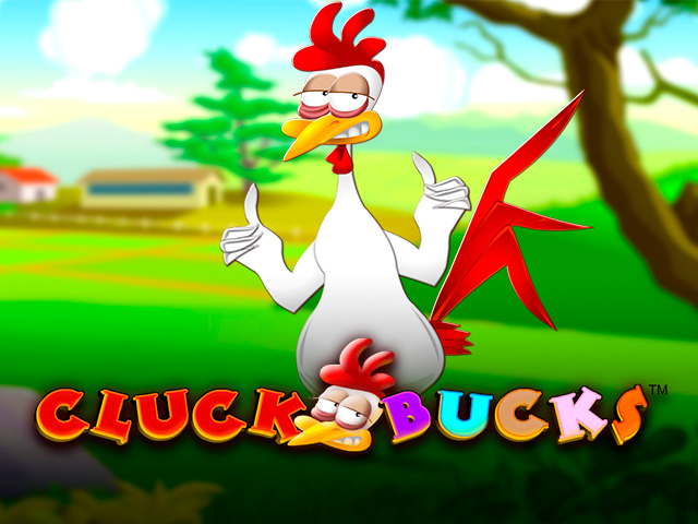 Play Cluck Bucks