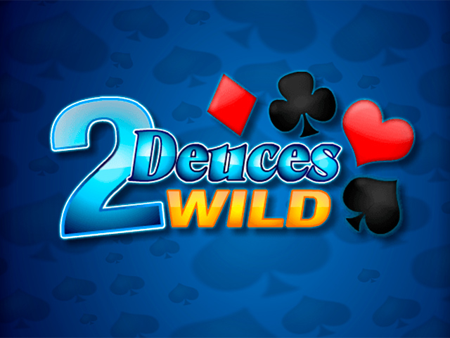 Play Deuces Wild