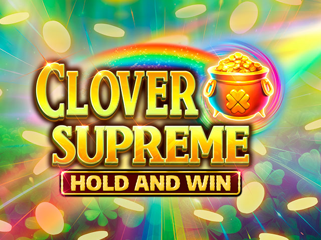 Clover Supreme Hold and Win