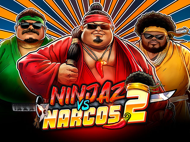 Ninjaz vs Narcos 2