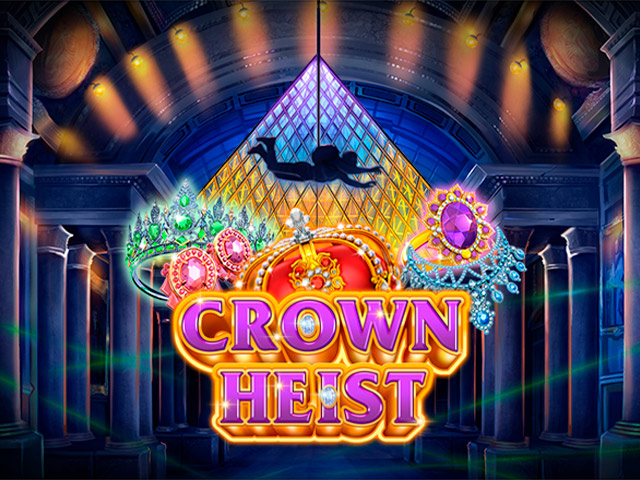 Crown Heist