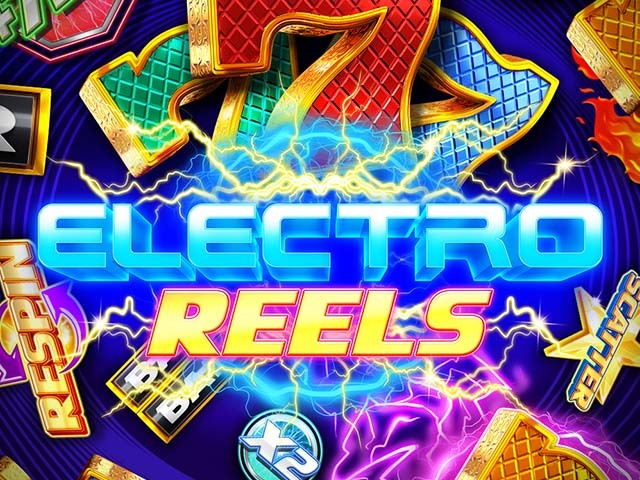 Electro Reels
