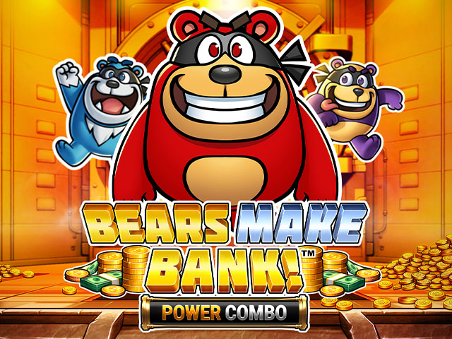Bears Make Bank! Power Combo