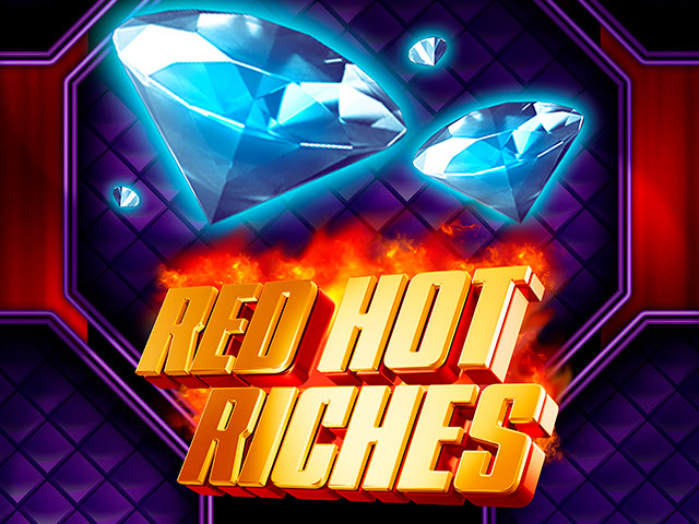 Red Hot Riches