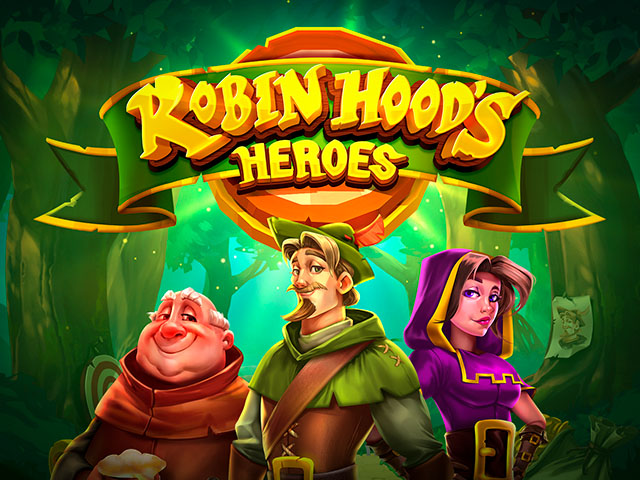 Robin Hood‚Äôs Heroes