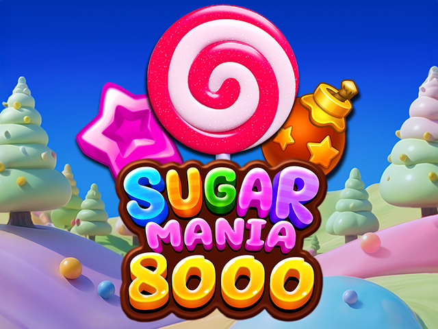 Sugar Mania 8000