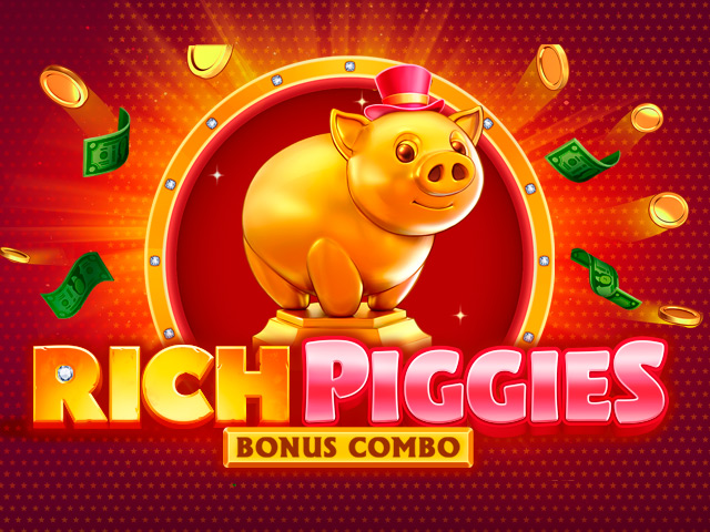 Rich Piggies: Bonus Combo