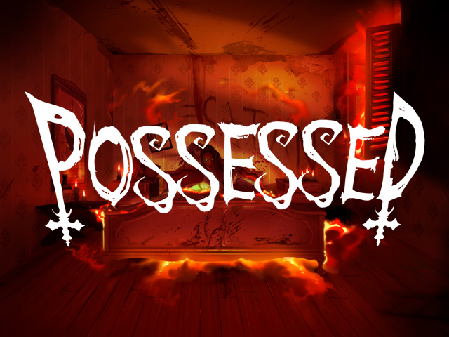 Possessed