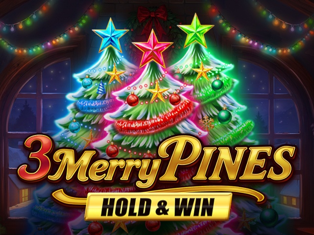 3 Merry Pines Hold & Win