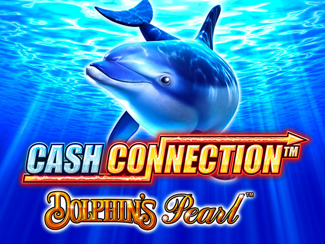 Cash Connection Dolphin's Pearl