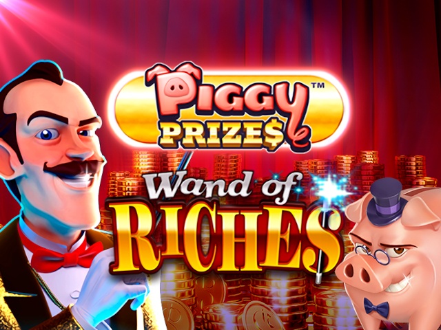 Play Piggy Prizes Wand of Riches