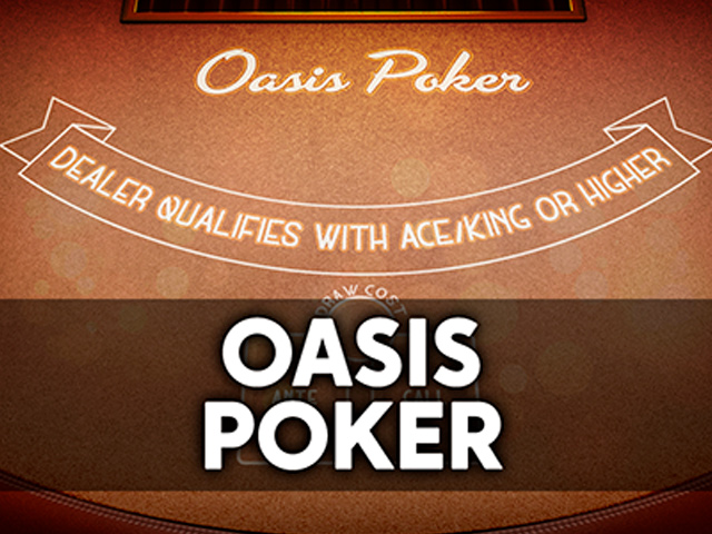 Oasis Poker
