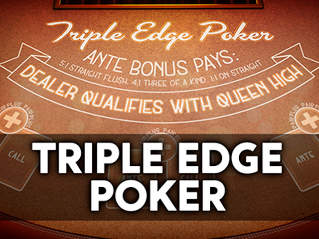 Triple Edge Poker (Three Card Poker)