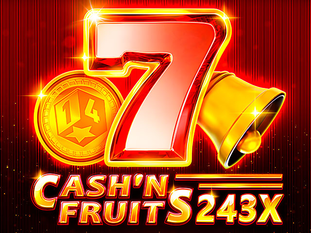 Cash’n Fruits 243 X