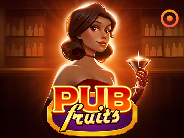 Pub Fruits