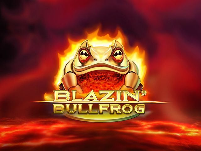 Blazin‚Äô Bullfrog