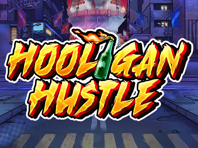 Hooligan Hustle