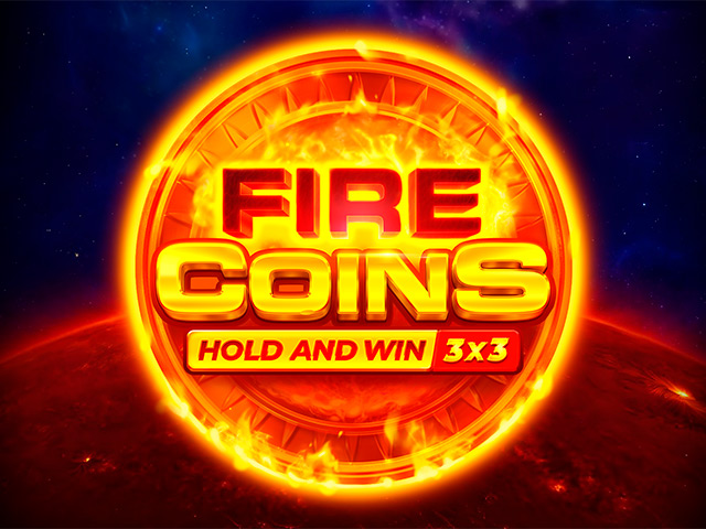 Play Fire Coins: Hold and Win