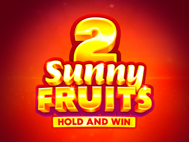 Play Sunny Fruits 2: Hold and Win
