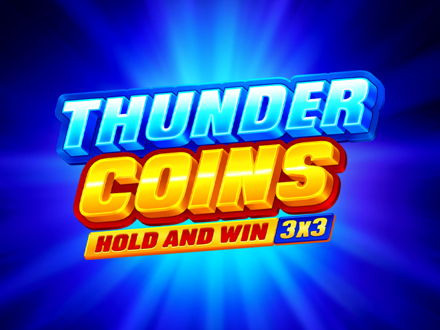 Play Thunder Coins: Hold and Win