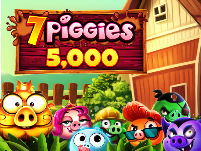 7 Piggies 5,000