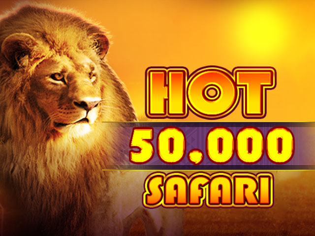 Hot Safari 50,000