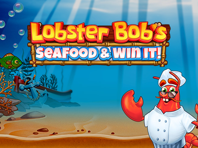 Lobster Bob‚Äôs Sea Food and Win It