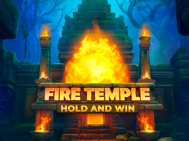 Fire Temple: Hold and Win