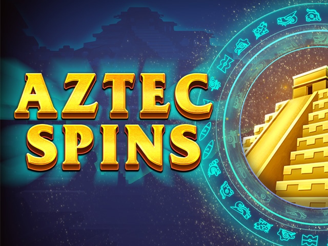 Aztec Spins