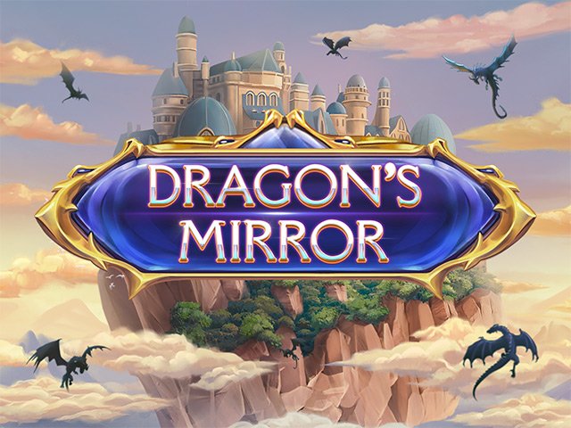 Dragon‚Äôs Mirror