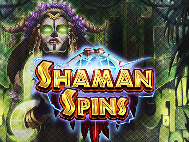 Shaman Spins