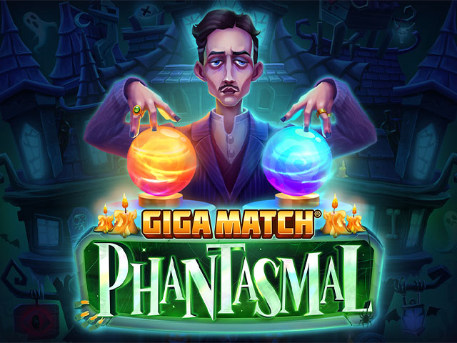 Giga Match Phantasmal