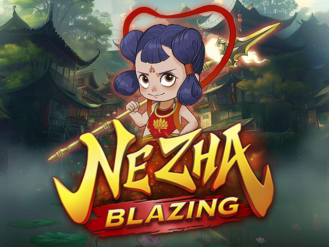 Ne Zha Blazing