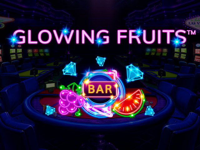 Glowing Fruits