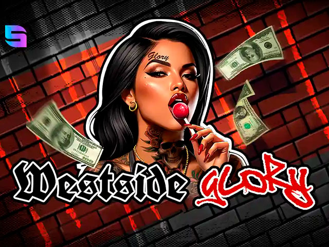 Westside Glory