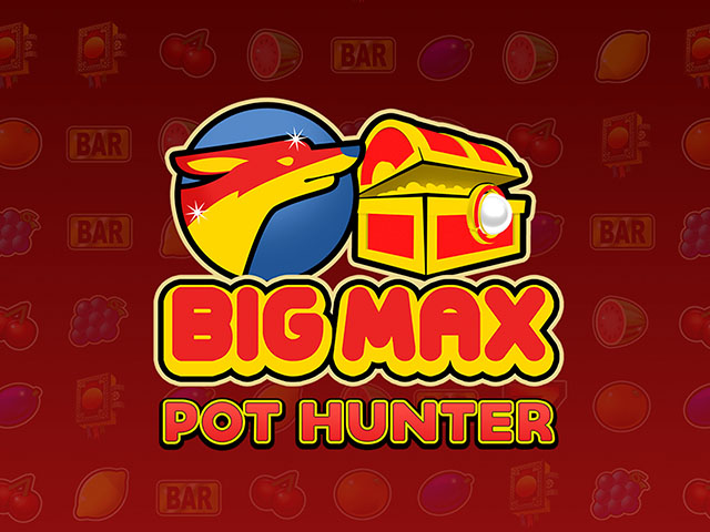 Big Max Pot Hunter