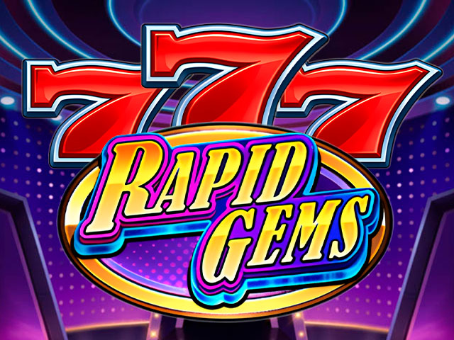 Rapid Gems 777
