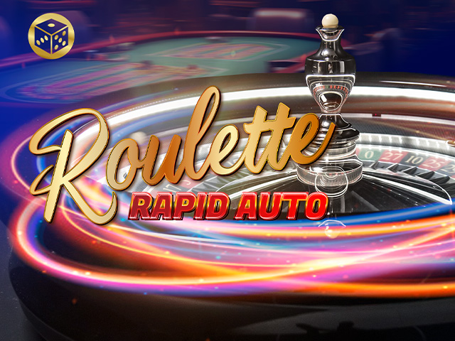 Rapid-Auto Roulette