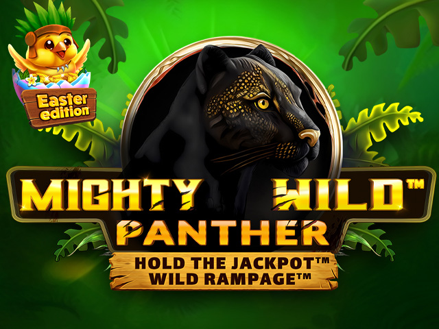 Mighty Wild‚Ñ¢: Panther Easter Edition