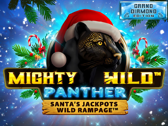 Mighty Wild‚Ñ¢: Panther Grand Diamond Edition Santa‚Äôs Jackpots