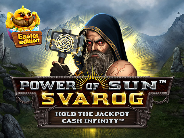 Power of Sun‚Ñ¢: Svarog Easter Edition