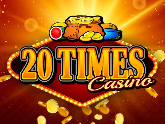 20 Times Casino